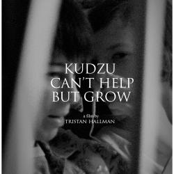 Kudzu Can't Help But Grow Original Motion Picture Soundtrack. Передняя обложка. Нажмите, чтобы увеличить.