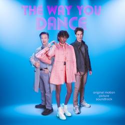 The Way You Dance Original Soundtrack. Передняя обложка. Нажмите, чтобы увеличить.