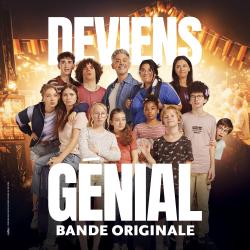 Deviens Génial Bande originale du film. Передняя обложка. Нажмите, чтобы увеличить. Deviens Génial Bande originale du film. Передняя обложка. Нажмите, чтобы увеличить.