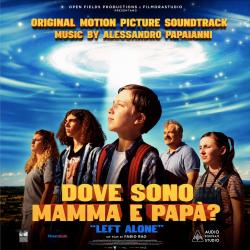 Dove Sono Mamma e Papà? Original Motion Picture Soundtrack. Передняя обложка. Нажмите, чтобы увеличить. Dove Sono Mamma e Papà? Original Motion Picture Soundtrack. Передняя обложка. Нажмите, чтобы увеличить.