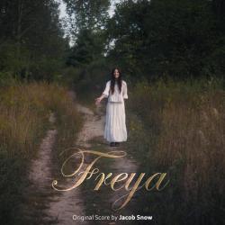 Freya Original Motion Picture Soundtrack feat. Clara Asselin-Mejia. Передняя обложка. Нажмите, чтобы увеличить.