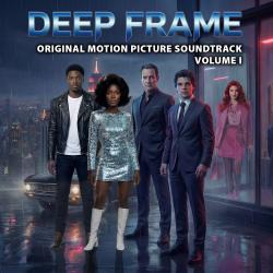 Deep Frame Original Motion Picture Soundtrack, Vol. 1. Передняя обложка. Нажмите, чтобы увеличить.