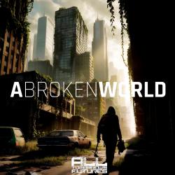 A Broken World. Передняя обложка. Нажмите, чтобы увеличить. A Broken World. Передняя обложка. Нажмите, чтобы увеличить.