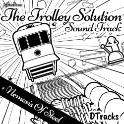 The Trolley Solution Original Soundtrack. Передняя обложка. Нажмите, чтобы увеличить.