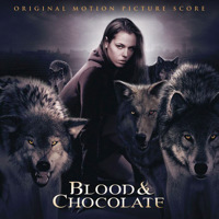 Blood & Chocolate Score Original Motion Picture Score. Передняя обложка. Нажмите, чтобы увеличить.
