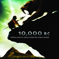 10,000 BC Original Motion Picture Soundtrack. Передняя обложка. Нажмите, чтобы увеличить.