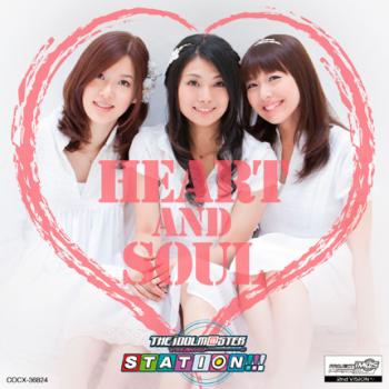THE iDOLM@STER STATION!!! HEART AND SOUL, The. Front. Нажмите, чтобы увеличить.