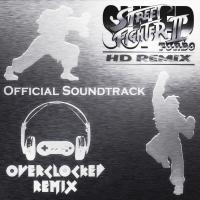 Super Street Fighter II Turbo HD Remix Official Soundtrack ~ Overclocked Remix. Передняя обложка. Нажмите, чтобы увеличить.
