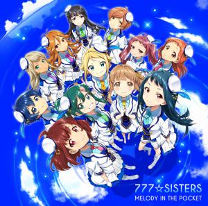 MELODY IN THE POCKET / 777☆SISTERS [Limited Edition]. Front. Нажмите, чтобы увеличить.