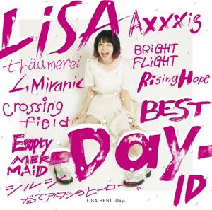 LiSA BEST -Day- & LiSA BEST -Way- WiNTER PACKAGE / LiSA. Day Front (small). Нажмите, чтобы увеличить.
