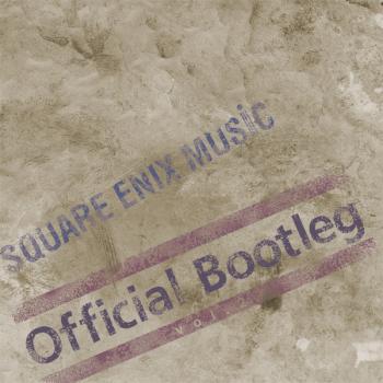 SQUARE ENIX MUSiC Official Bootleg Vol.2. Front. Нажмите, чтобы увеличить.