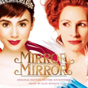 Mirror Mirror Original Motion Picture Soundtrack. Лицевая сторона . Нажмите, чтобы увеличить.