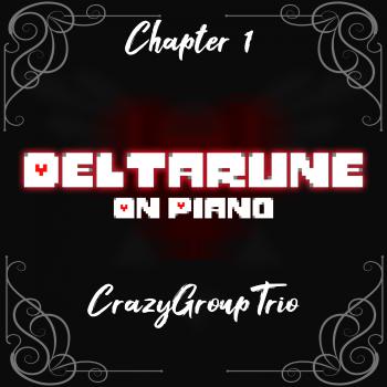 Deltarune Chapter 1: On Piano. Front. Нажмите, чтобы увеличить.