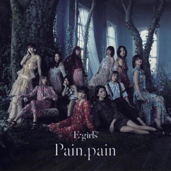Pain, pain / E-Girls [Limited Edition]. Front. Нажмите, чтобы увеличить.