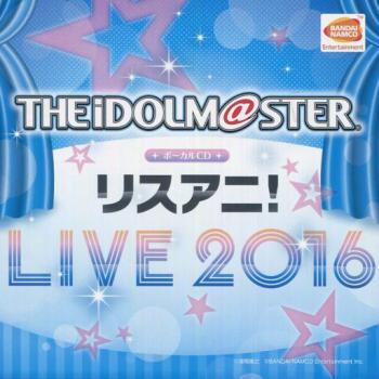 THE IDOLM@STER Vocal CD LisAni! LIVE 2016, The. Front (small). Нажмите, чтобы увеличить.