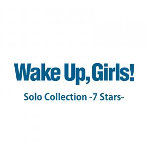 Wake Up, Girls! Solo Collection -7 Stars-. Лицевая сторона . Нажмите, чтобы увеличить.