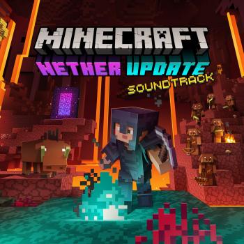 Minecraft: Nether Update Soundtrack. Front . Нажмите, чтобы увеличить.