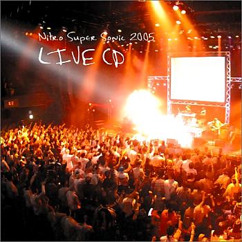 Nitro Super Sonic 2005 LIVE CD. Front. Нажмите, чтобы увеличить.