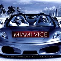 Miami Vice - Original Motion Picture Score. Передняя обложка . Нажмите, чтобы увеличить.