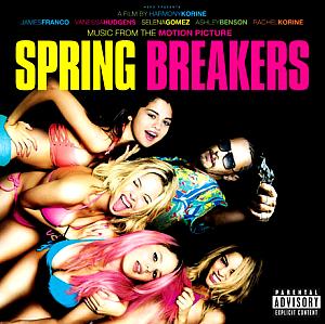 Spring Breakers Original Motion Picture Soundtrack. Лицевая сторона . Нажмите, чтобы увеличить.