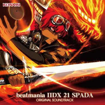 beatmania IIDX 21 SPADA ORIGINAL SOUNDTRACK. Front. Нажмите, чтобы увеличить.