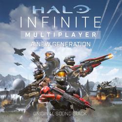 Halo Infinite Multiplayer: A New Generation Original Soundtrack. Передняя обложка. Нажмите, чтобы увеличить.