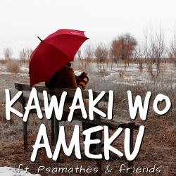Kawaki Wo Ameku From 