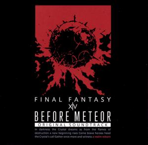 Before Meteor: FINAL FANTASY XIV Original Soundtrack. Лицевая сторона. Нажмите, чтобы увеличить.