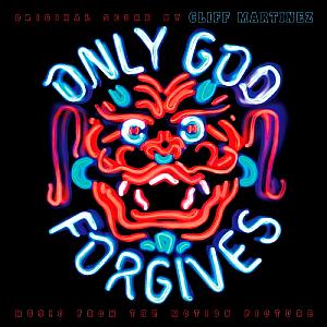 Only God Forgives Original Motion Picture Soundtrack. Лицевая сторона. Нажмите, чтобы увеличить.