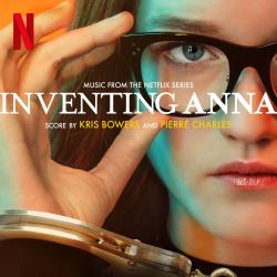 Inventing Anna Music from the Netflix Series. Передняя обложка. Нажмите, чтобы увеличить.