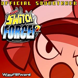 Mighty Switch Force 2 Official Soundtrack. Лицевая сторона . Нажмите, чтобы увеличить.