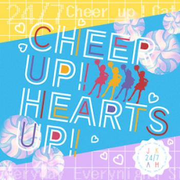 CHEER UP! HEARTS UP! / Anna Mochizuki (CV. Shiina Natsukawa), Kana Yabuki (CV. Ibuki Kido), Haruka Amami (CV. Eriko Nakamura), Julia (CV. Aimi). Front (small). Нажмите, чтобы увеличить.