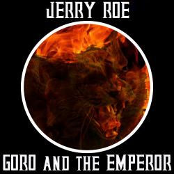 Goro and the Emperor - Single. Передняя обложка. Нажмите, чтобы увеличить.