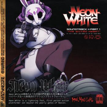 Neon White OST 1 - The Wicked Heart. Front. Нажмите, чтобы увеличить.