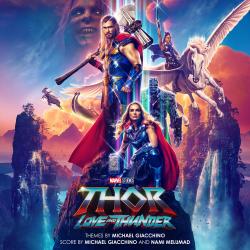 Thor: Love and Thunder (Original Motion Picture Soundtrack). Передняя обложка. Нажмите, чтобы увеличить.