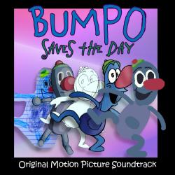 Bumpo Saves the Day Original Motion Picture Soundtrack - EP. Передняя обложка. Нажмите, чтобы увеличить.
