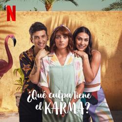 ¿Qué Culpa Tiene El Karma Soundtrack from the Netflix Film - Single. Передняя обложка. Нажмите, чтобы увеличить.