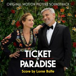 Ticket to Paradise Original Motion Picture Soundtrack. Передняя обложка. Нажмите, чтобы увеличить.