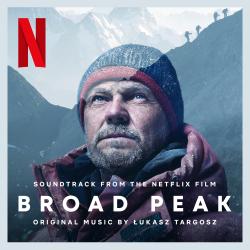 Soundtrack from the Netflix Film Broad Peak Original Music by Łukasz Targosz. Передняя обложка. Нажмите, чтобы увеличить.