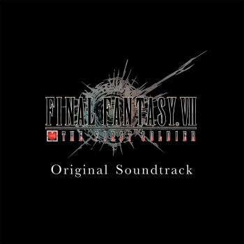 FINAL FANTASY VII: THE FIRST SOLDIER Original Soundtrack. Front. Нажмите, чтобы увеличить.