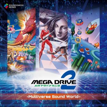 MEGA DRIVE Mini 2 -Multiverse Sound World-. Front. Нажмите, чтобы увеличить.