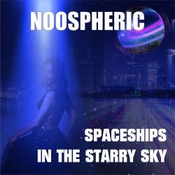 Spaceships in the Starry Sky - Single. Передняя обложка. Нажмите, чтобы увеличить.