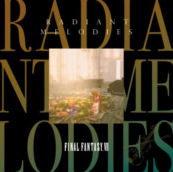 Radiant Melodies - FINAL FANTASY VII. Front. Нажмите, чтобы увеличить.