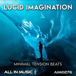 Lucid Imagination - Minimal Tension Beats - EP. Передняя обложка. Нажмите, чтобы увеличить.