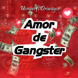 Amor de Gangster - Single. Передняя обложка. Нажмите, чтобы увеличить.