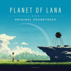 Planet of Lana Original Game Soundtrack. Передняя обложка. Нажмите, чтобы увеличить.