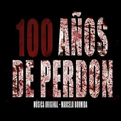 100 Años de Perdón Soundtrack Original - Single. Передняя обложка. Нажмите, чтобы увеличить.