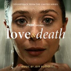 Love & Death Soundtrack from the Limited Series. Передняя обложка. Нажмите, чтобы увеличить.