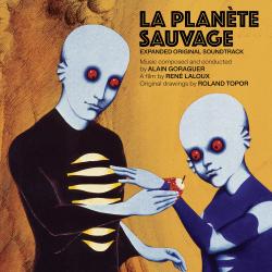 La planète sauvage Expanded Original Soundtrack. Передняя обложка. Нажмите, чтобы увеличить.