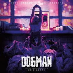 Dogman Original Motion Picture Soundtrack. Передняя обложка. Нажмите, чтобы увеличить.